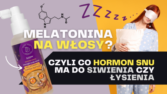 melatonina włosy